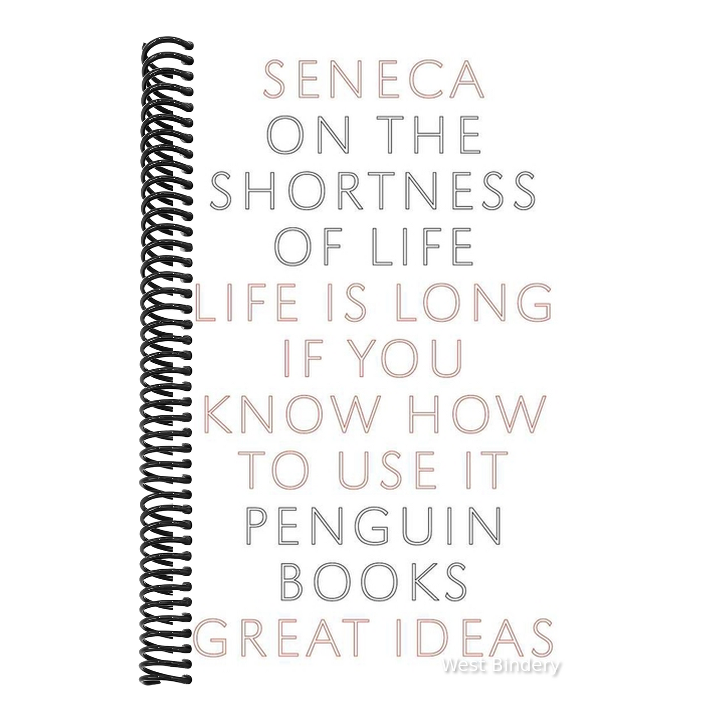 On the Shortness of Life: Life Is Long If You Know How to Use It
