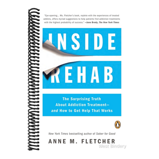Inside Rehab: The Surprising Truth About Addiction Treatment--and How to Get Help That Works