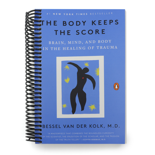 The Body Keeps the Score: Brain, Mind, and Body in the Healing of Trauma (Spiral Bound)
