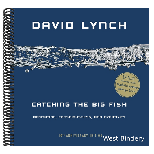 Catching the Big Fish: Meditation, Consciousness, and Creativity (Anniversary)