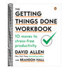 The Getting Things Done Workbook: 10 Moves to Stress-Free Productivity
