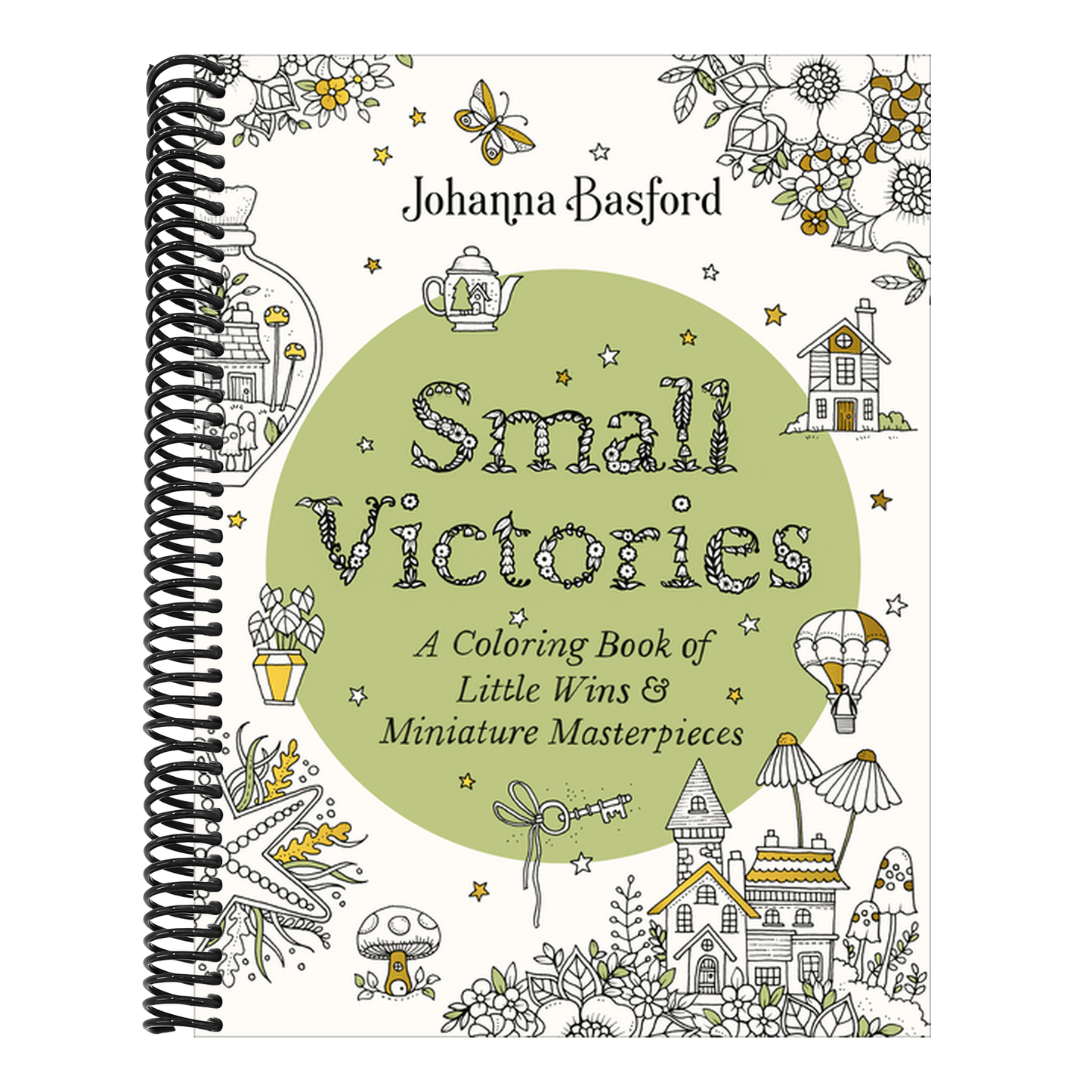 Small Victories: A Coloring Book of Little Wins and Miniature Masterpieces