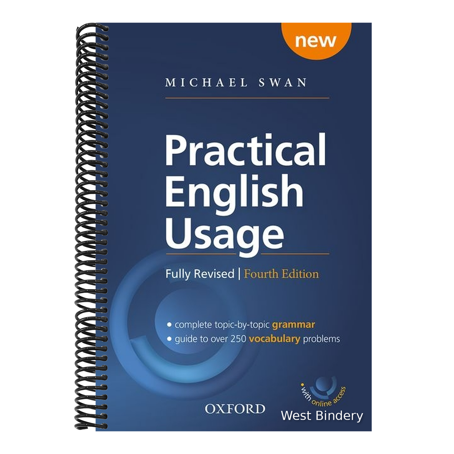 Practical English Usage, 4th Edition Hardback with Online Access: Michael Swan's Guide to Problems in English [With Access Code]