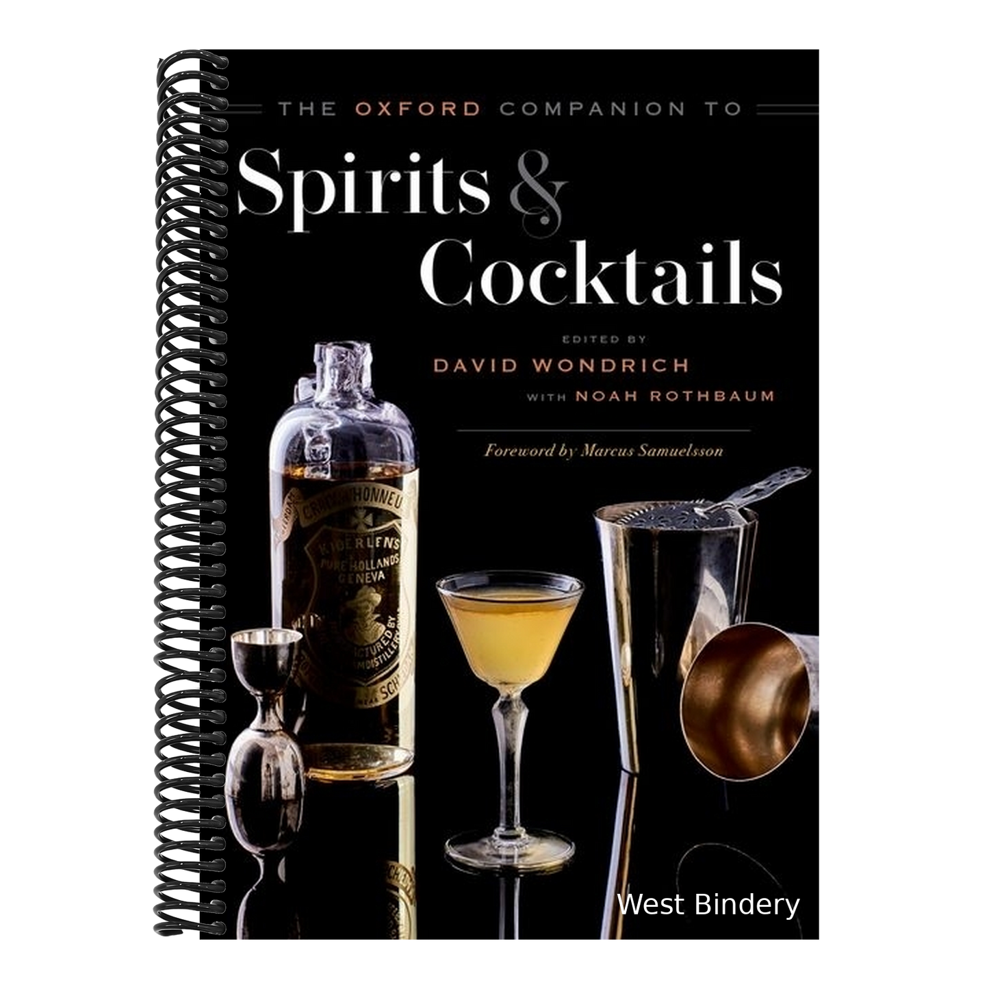 The Oxford Companion to Spirits and Cocktails
