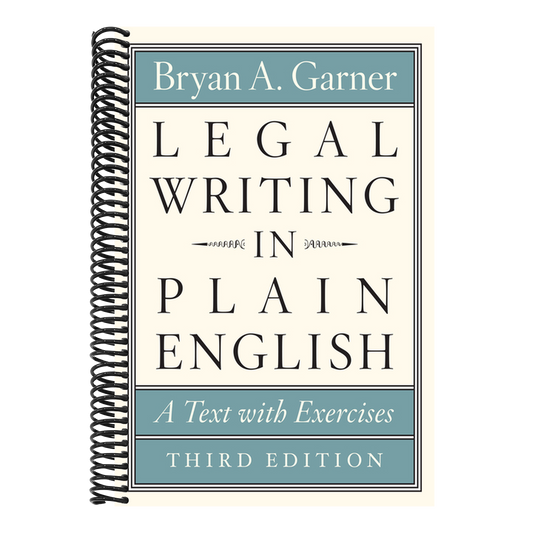 Legal Writing in Plain English, Third Edition: A Text with Exercises