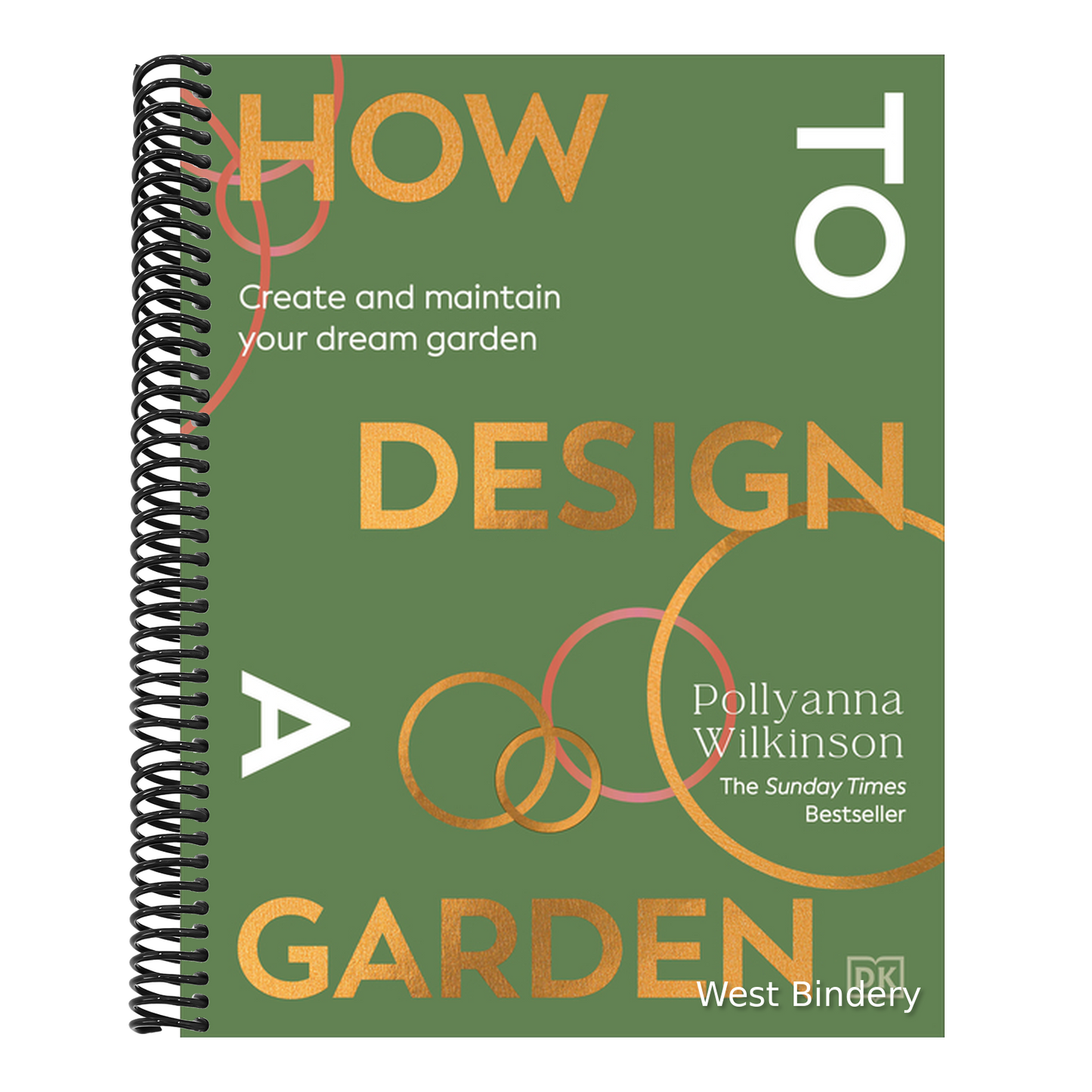 How to Design a Garden: Create and Maintain Your Dream Garden