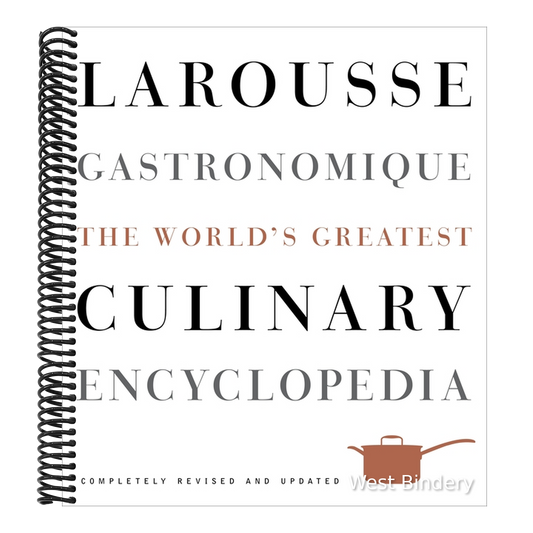 Larousse Gastronomique: The World's Greatest Culinary Encyclopedia (Revised, Updated)