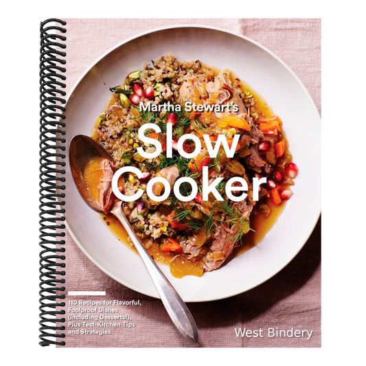 Martha Stewart's Slow Cooker: 110 Recipes for Flavorful, Foolproof Dishes (Including Desserts!), Plus Test-Kitchen Tips and Strategies: A Cookbook