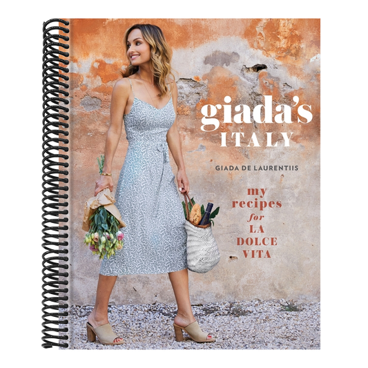 Giada's Italy: My Recipes for La Dolce Vita: A Cookbook