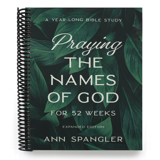 Praying the Names of God for 52 Weeks, Expanded Edition: A Year-Long Bible Study (Spiral Bound)