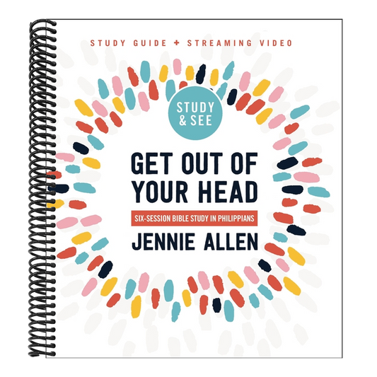 Get Out of Your Head Bible Study Guide Plus Streaming Video, Updated Edition: Six-Session Bible Study in Philippians