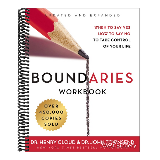 Boundaries Workbook: When to Say Yes, How to Say No to Take Control of Your Life (Revised)