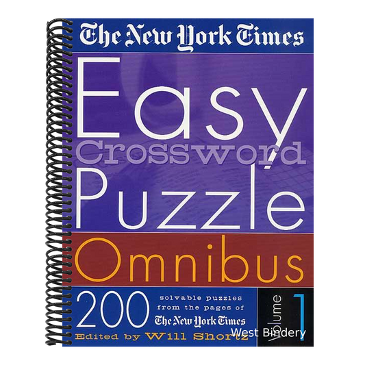 The New York Times Easy Crossword Puzzle Omnibus Volume 1: 200 Solvable Puzzles from the Pages of the New York Times