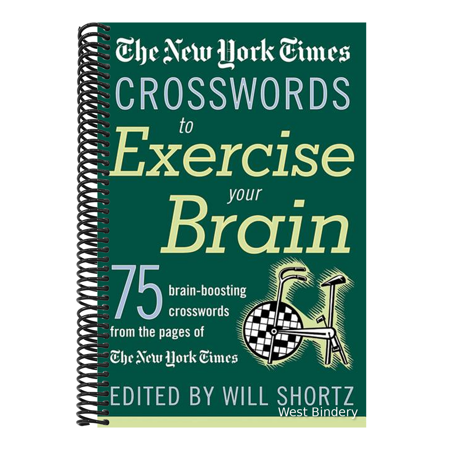 The New York Times Crosswords to Exercise Your Brain: 75 Brain-Boosting Puzzles