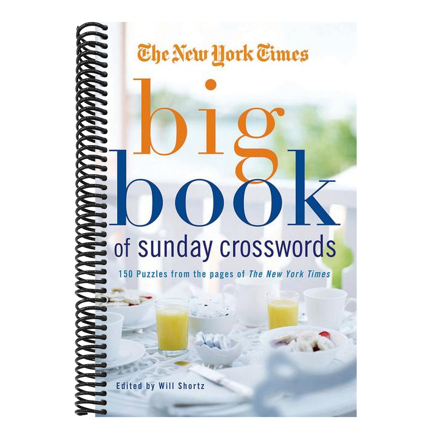 The New York Times Big Book of Sunday Crosswords: 150 Puzzles from the Pages of the New York Times