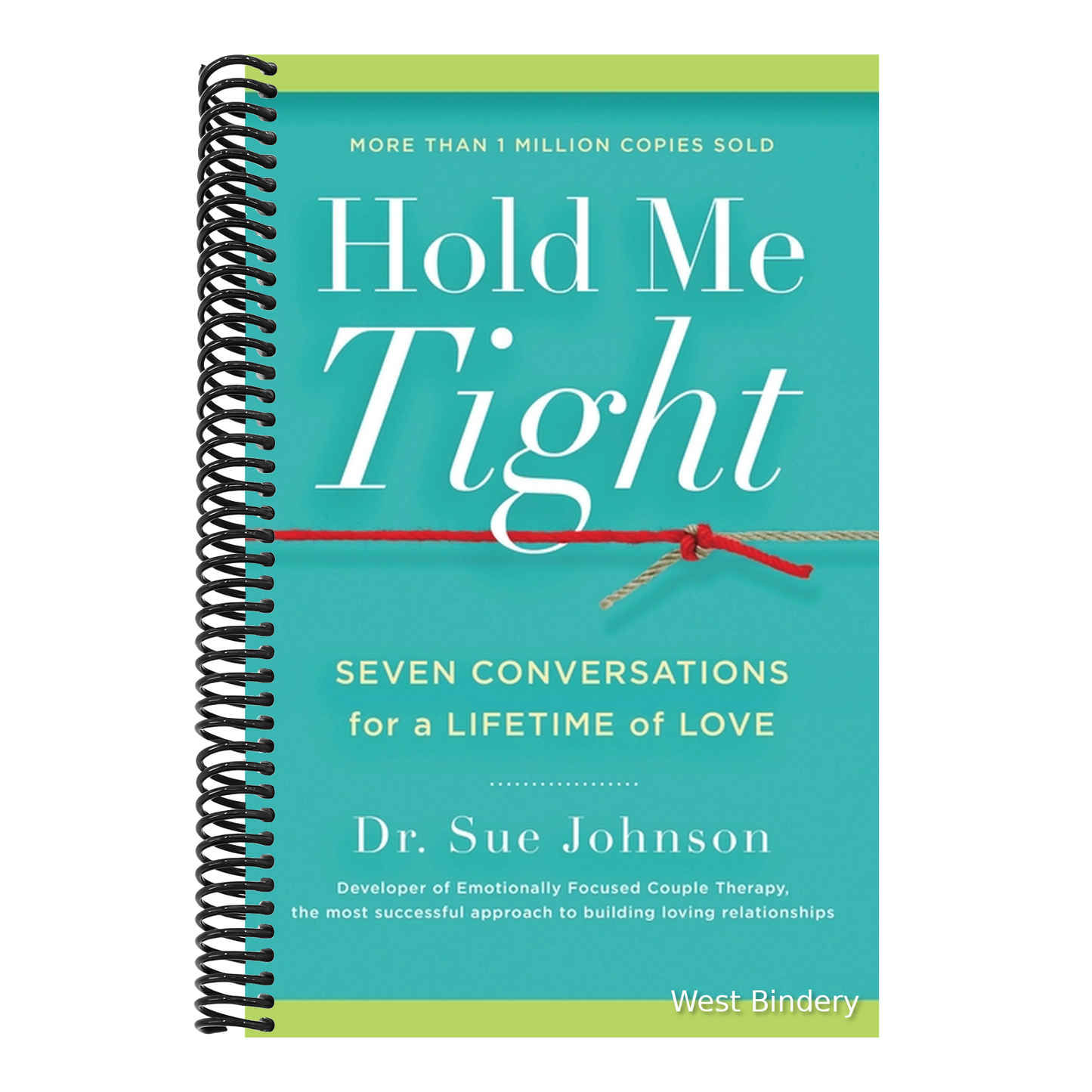 Hold Me Tight: Seven Conversations for a Lifetime of Love