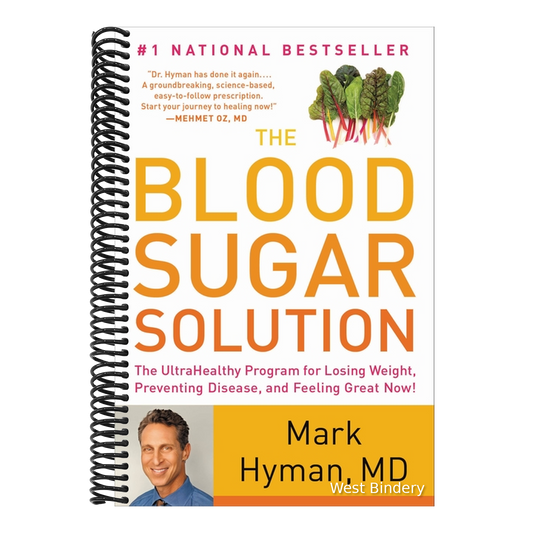 The Blood Sugar Solution: The Ultrahealthy Program for Losing Weight, Preventing Disease, and Feeling Great Now!