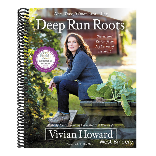 Deep Run Roots: Stories and Recipes from My Corner of the South