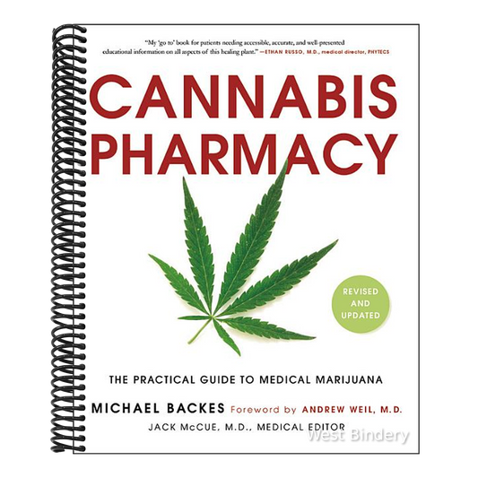 Cannabis Pharmacy: The Practical Guide to Medical Marijuana (Revised)
