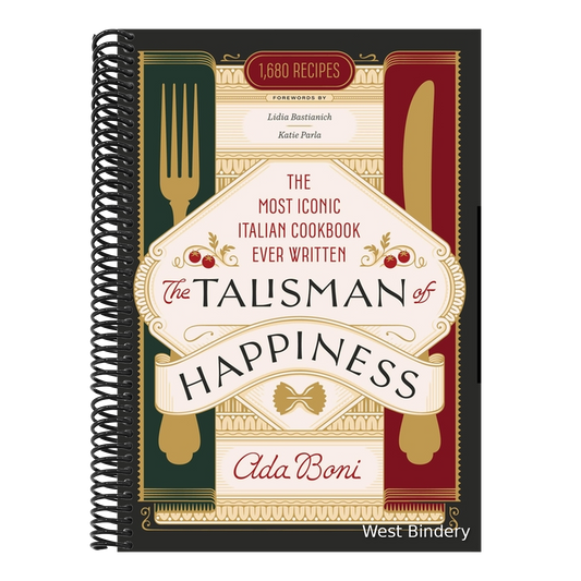 The Talisman of Happiness: The Most Iconic Italian Cookbook Ever Written