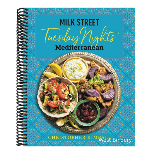Milk Street: Tuesday Nights Mediterranean: 125 Simple Weeknight Recipes from the World's Healthiest Cuisine