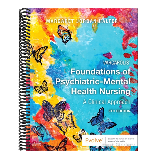 Varcarolis' Foundations of Psychiatric-Mental Health Nursing: A Clinical Approach
