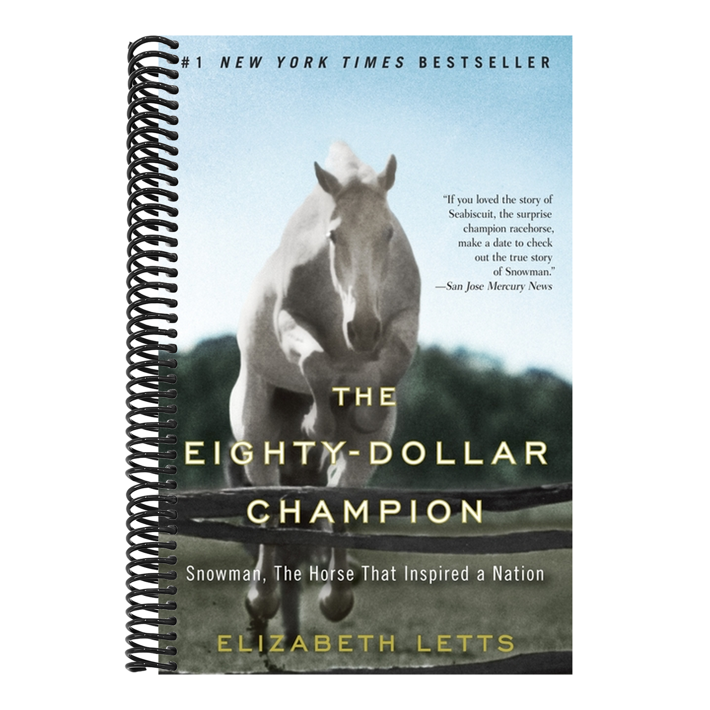 The Eighty-Dollar Champion: Snowman, The Horse That Inspired a Nation