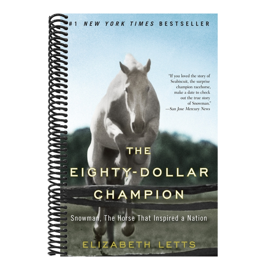 The Eighty-Dollar Champion: Snowman, The Horse That Inspired a Nation