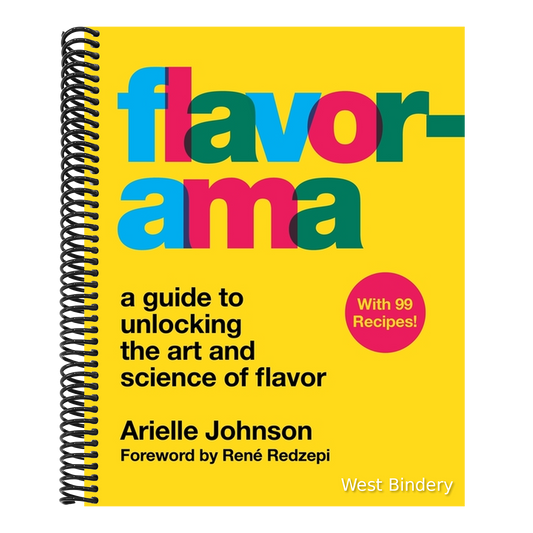 Flavorama: A Guide to Unlocking the Art and Science of Flavor