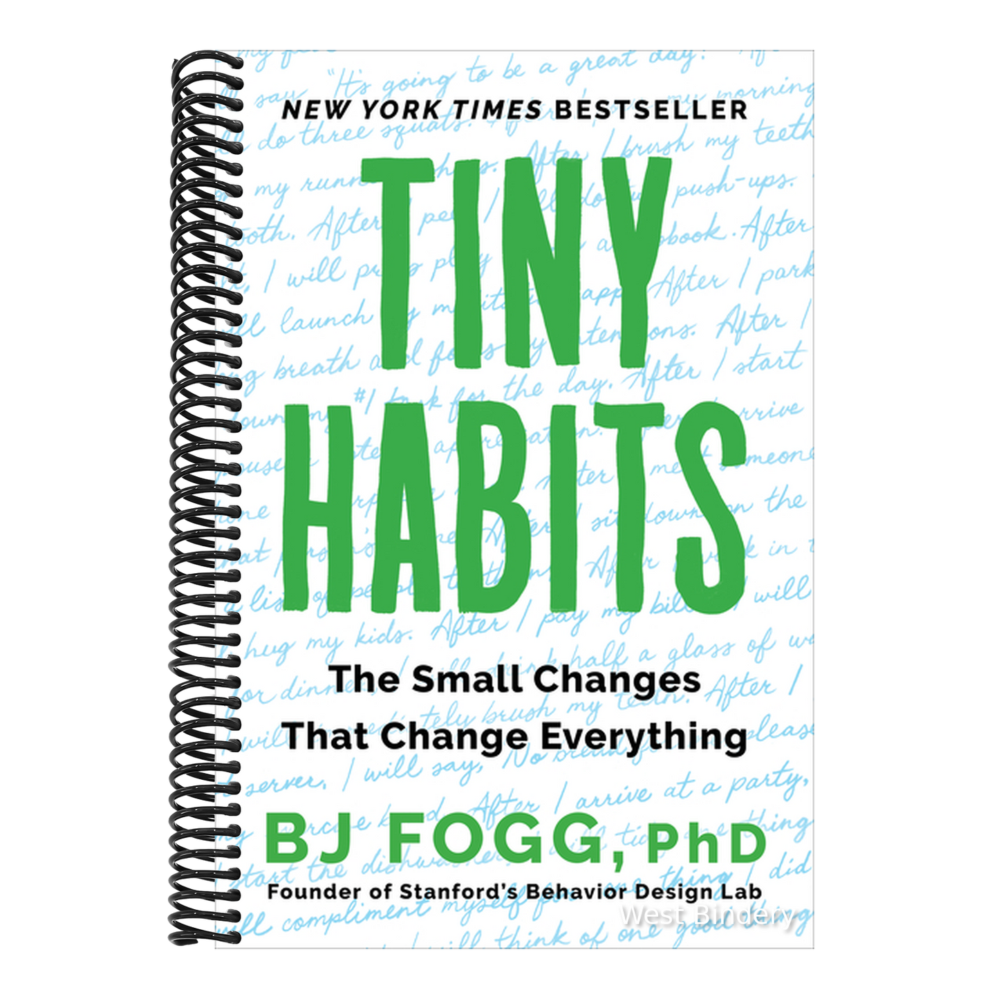 Tiny Habits: The Small Changes That Change Everything
