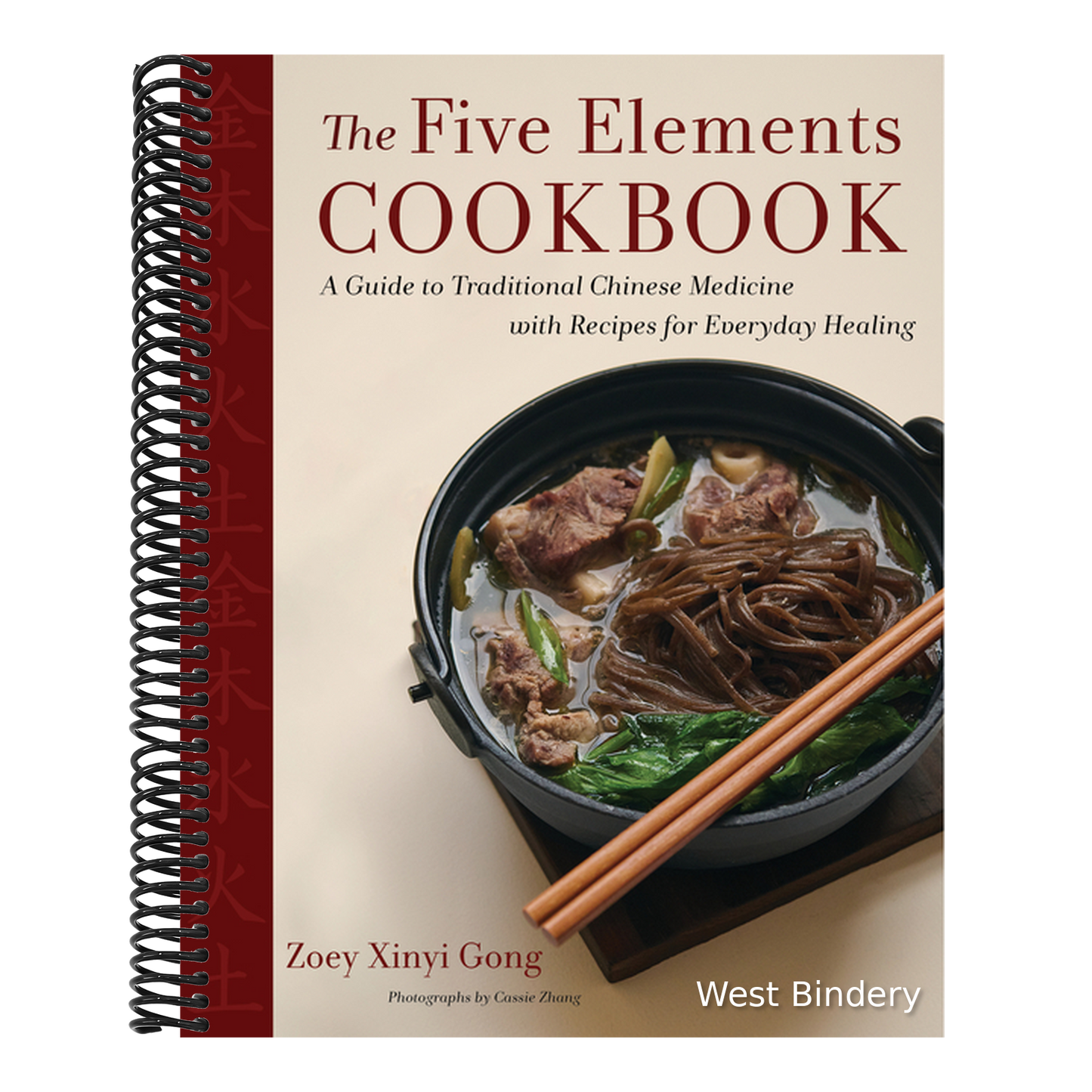 The Five Elements Cookbook: A Guide to Traditional Chinese Medicine with Recipes for Everyday Healing