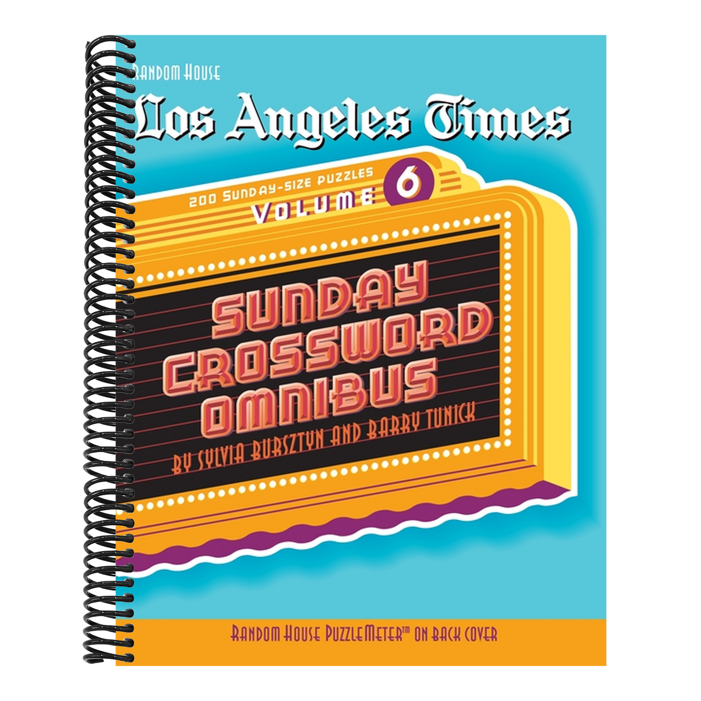 Los Angeles Times Sunday Crossword Omnibus, Volume 6 (Los Angeles Times) (Spiral Bound)
