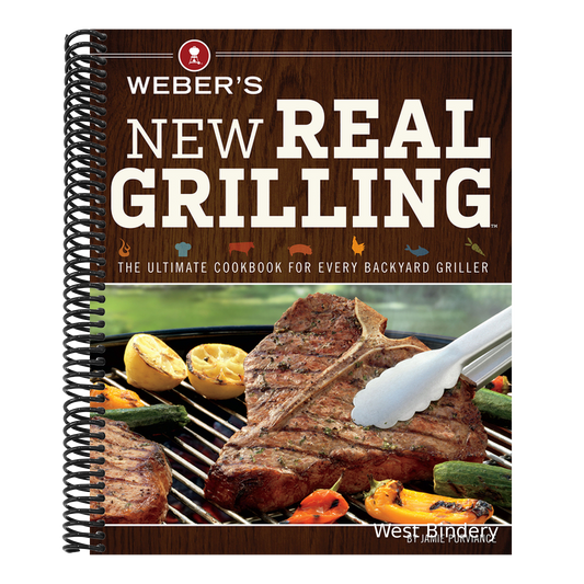 Weber's New Real Grilling