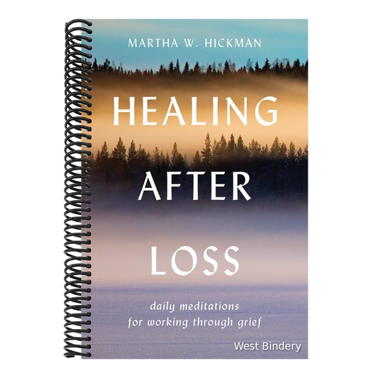 Healing After Loss:: Daily Meditations for Working Through Grief