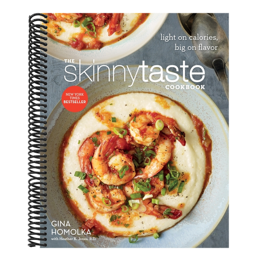 The Skinnytaste Cookbook: Light on Calories, Big on Flavor (Spiral Bound)
