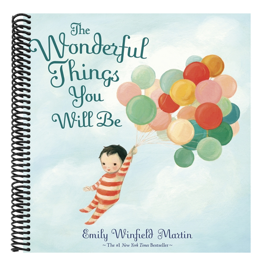 The Wonderful Things You Will Be (Spiral Bound)