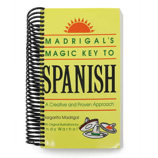 Madrigal's Magic Key to Spanish: A Creative and Proven Approach (Spiral Bound)