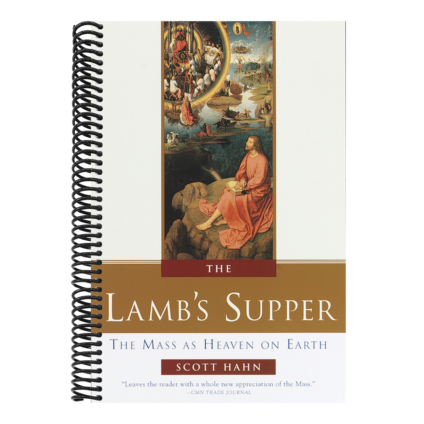 The Lamb's Supper: The Mass as Heaven on Earth