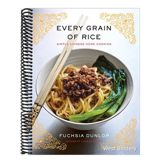 Every Grain of Rice: Simple Chinese Home Cooking