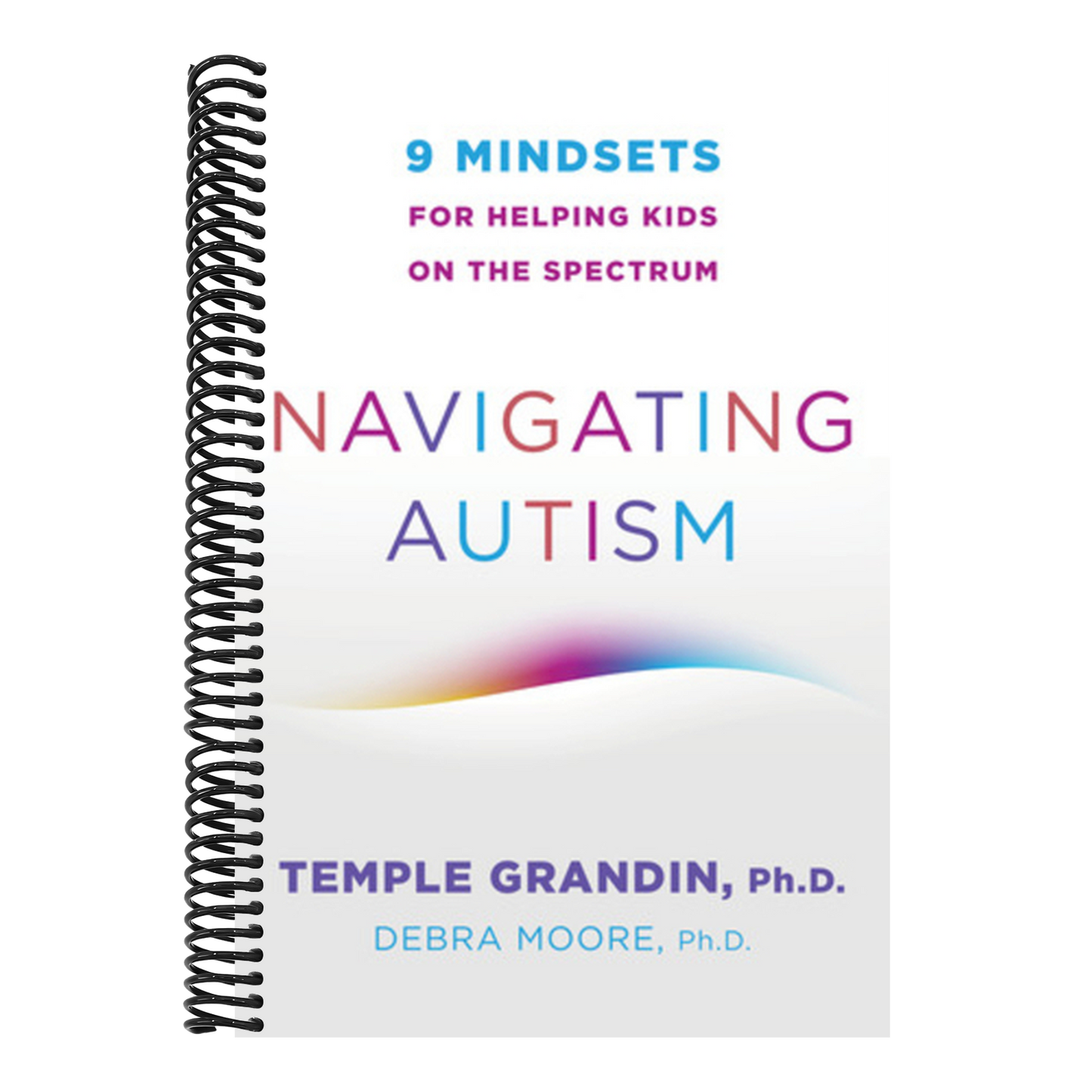 Navigating Autism: 9 Mindsets for Helping Kids on the Spectrum