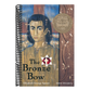 The Bronze Bow: A Newbery Award Winner
