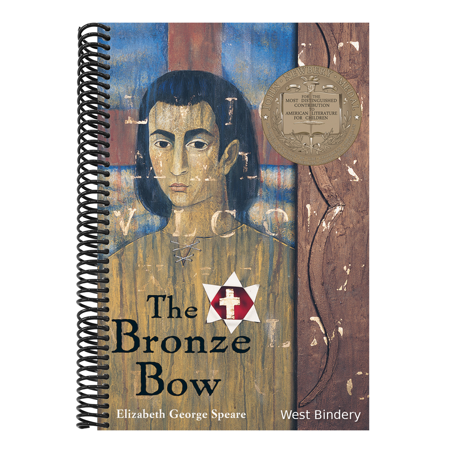 The Bronze Bow: A Newbery Award Winner