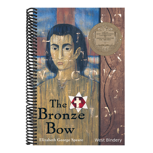 The Bronze Bow: A Newbery Award Winner