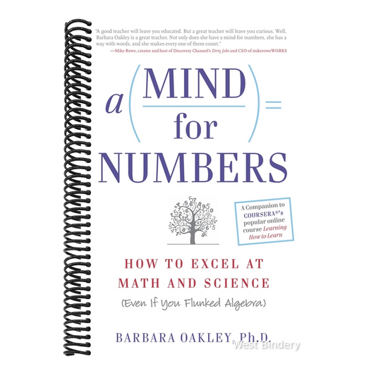 A Mind for Numbers: How to Excel at Math and Science (Even If You Flunked Algebra)