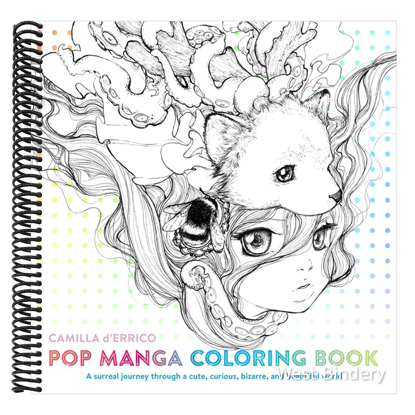 Pop Manga Coloring Book: A Surreal Journey Through a Cute, Curious, Bizarre, and Beautiful World