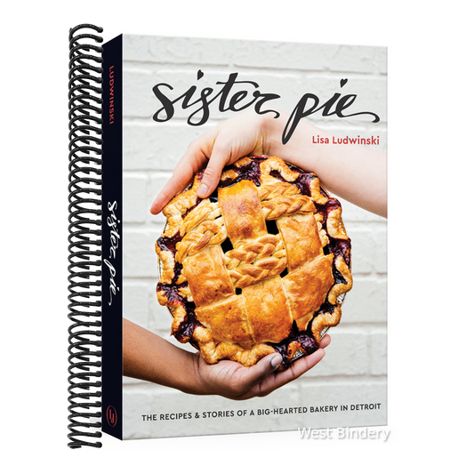 Sister Pie: The Recipes and Stories of a Big-Hearted Bakery in Detroit [A Baking Book]