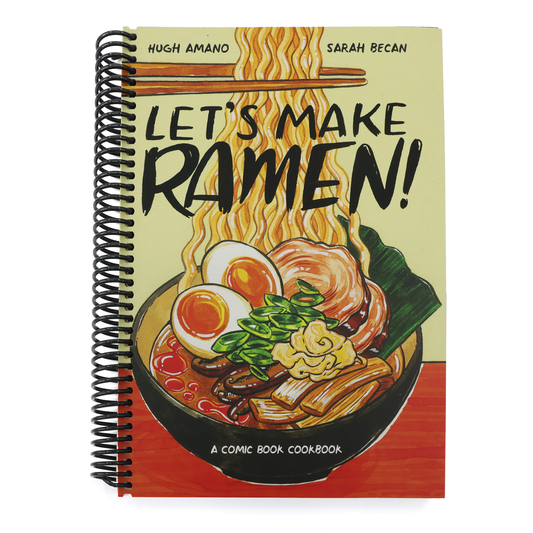 Let's Make Ramen!: A Comic Book Cookbook (Spiral Bound)