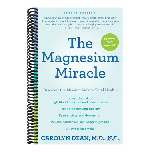 The Magnesium Miracle (Second Edition)