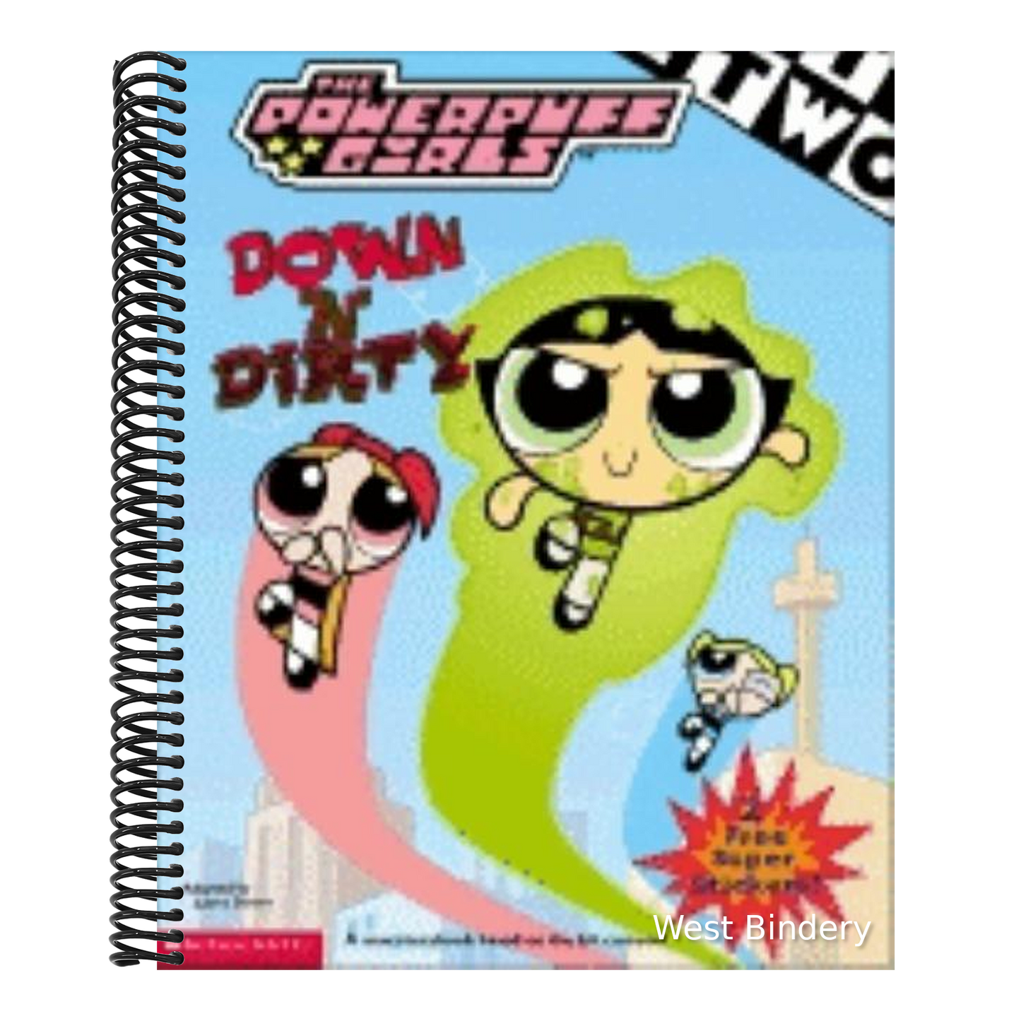 Powerpuff Girls: Down 'n' Dirty