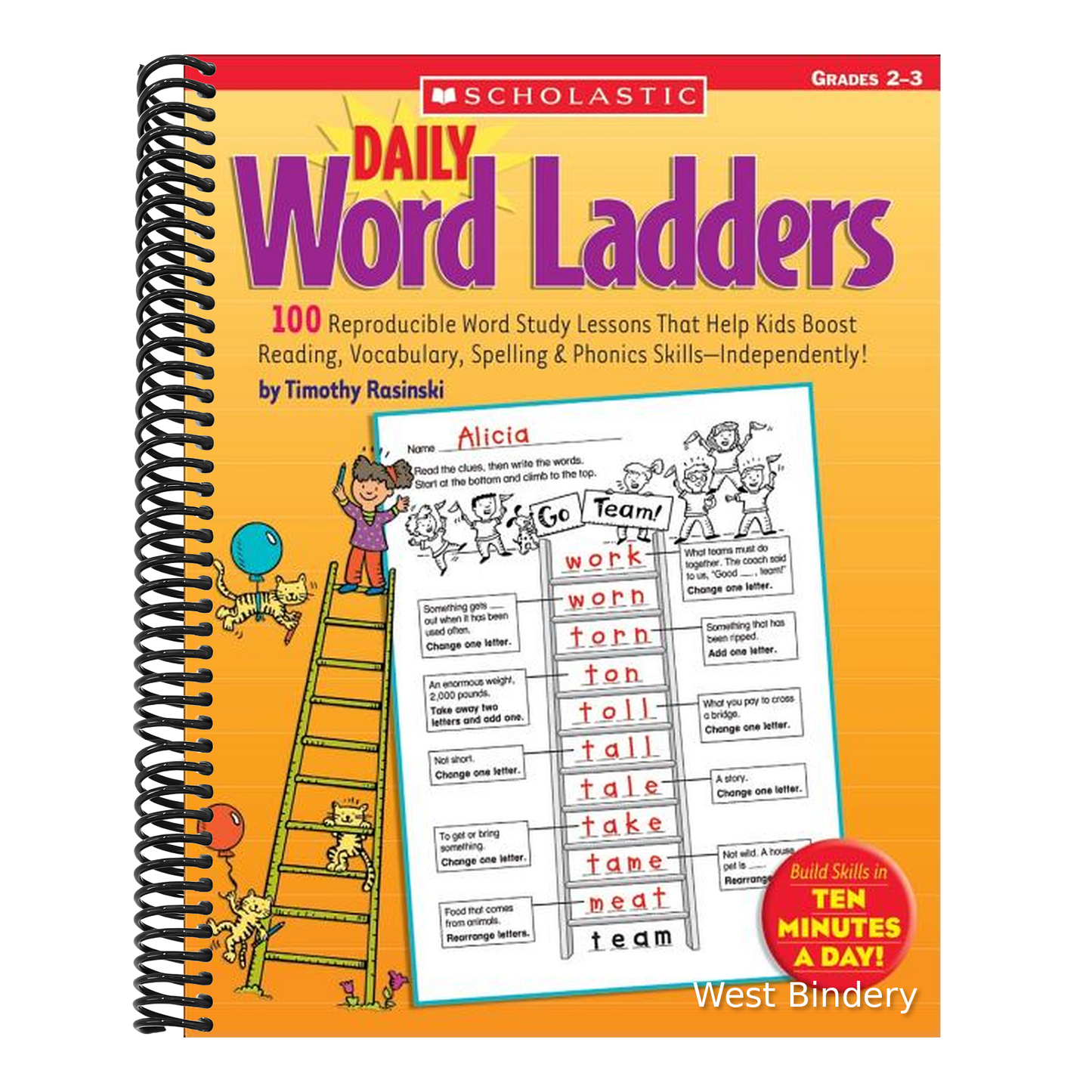Daily Word Ladders: Grades 2-3: 100 Reproducible Word Study Lessons That Help Kids Boost Reading, Vocabulary, Spelling & Phonics Skills--Independently